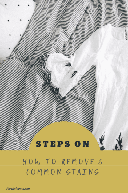 How To Remove 8 Common Stains