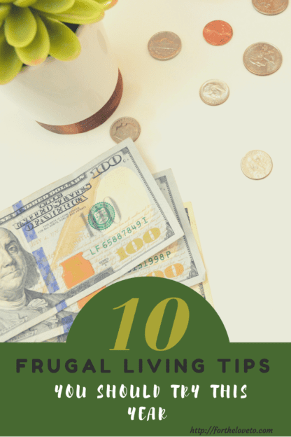 10 Frugal Living Tips