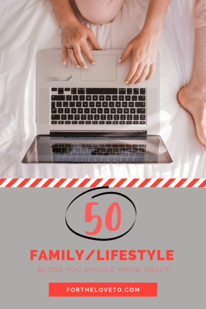 Top 50 Family / Lifestyle Bloggers