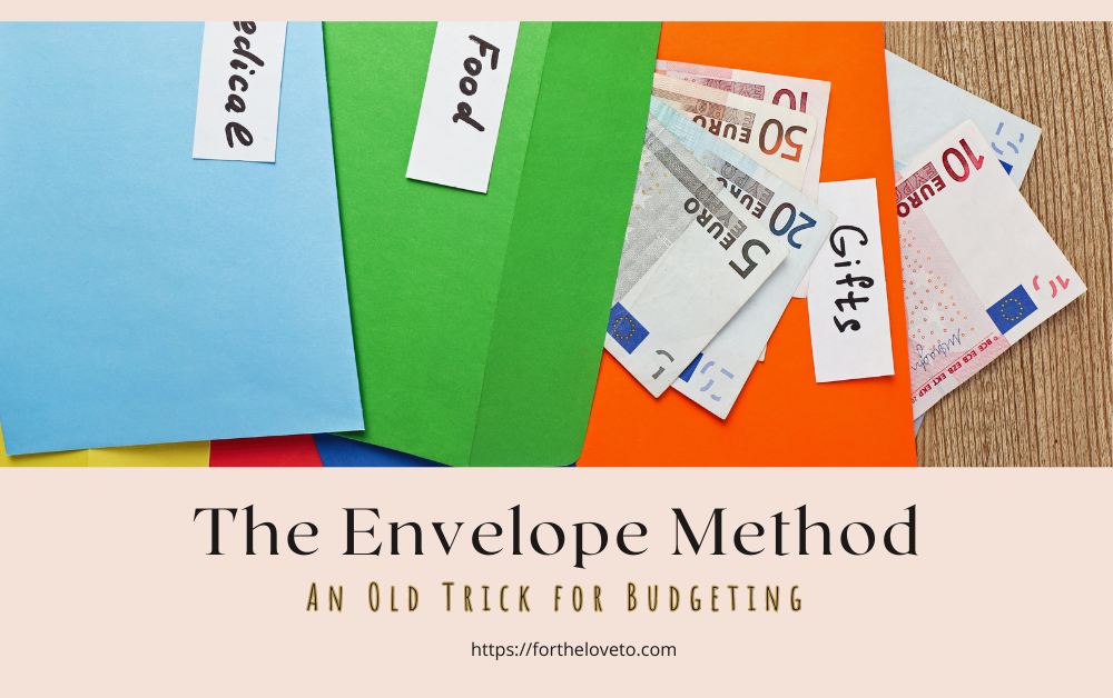The Envelope Method: An Old Trick for Budgeting post thumbnail image