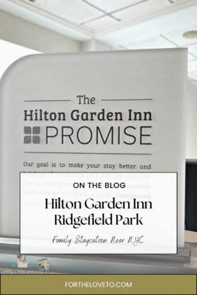 Hilton Garden Inn Ridgefield Park family staycation near New York City