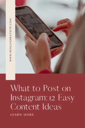 Person browsing Instagram on a smartphone with text featuring 12 easy Instagram content ideas.