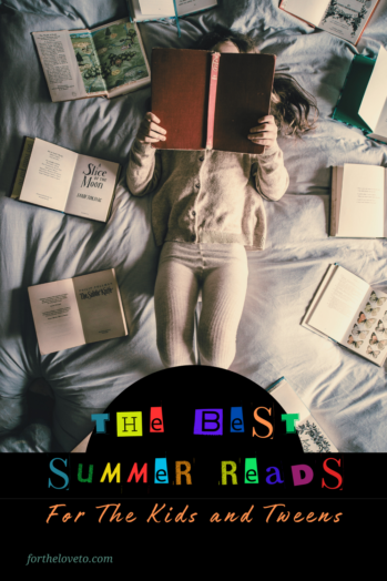 Best Summer Reads For The Kids