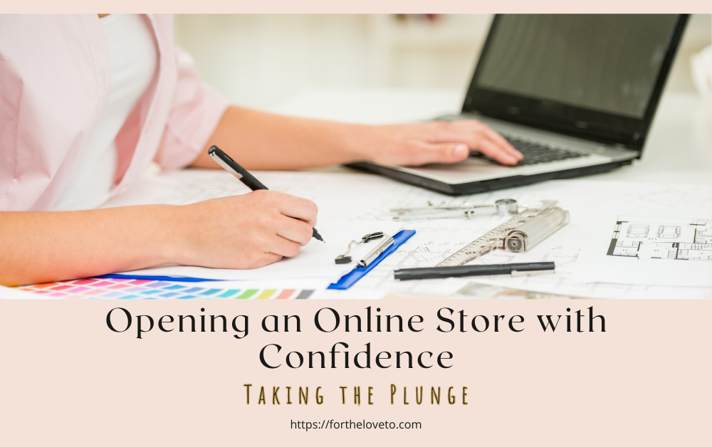 Opening the Best Online Store