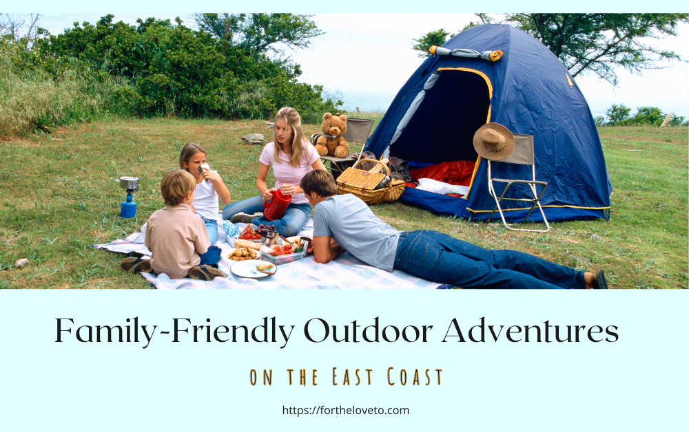 Outdoor Activities for Families