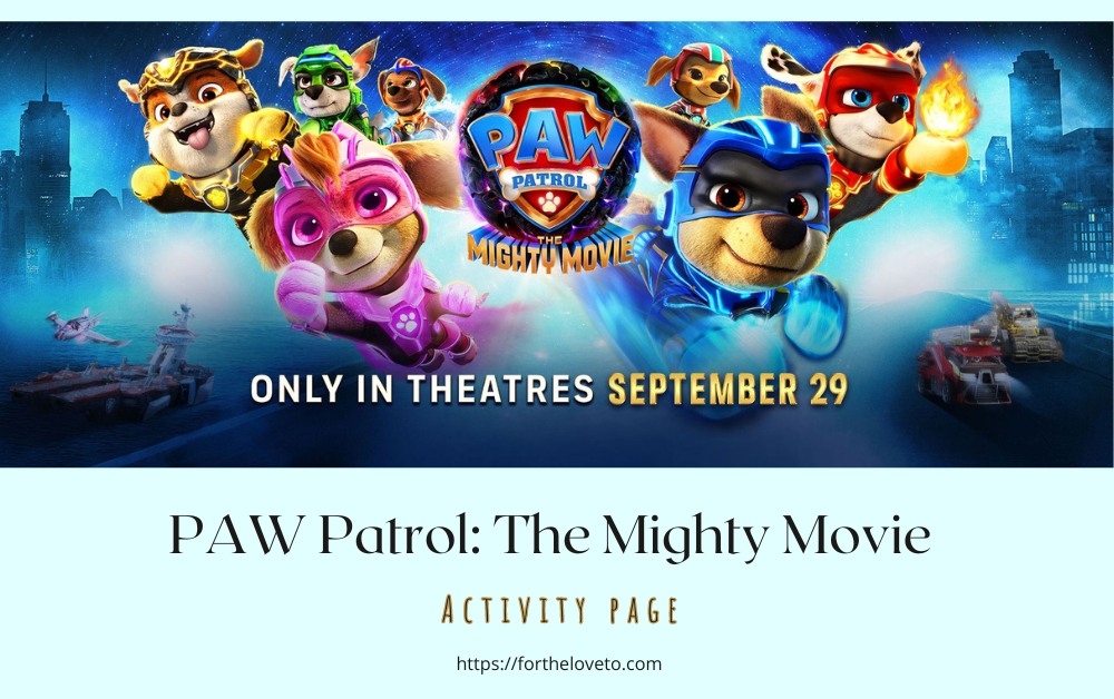 Protected: PAW Patrol: The Mighty Movie – Activity Page post thumbnail image