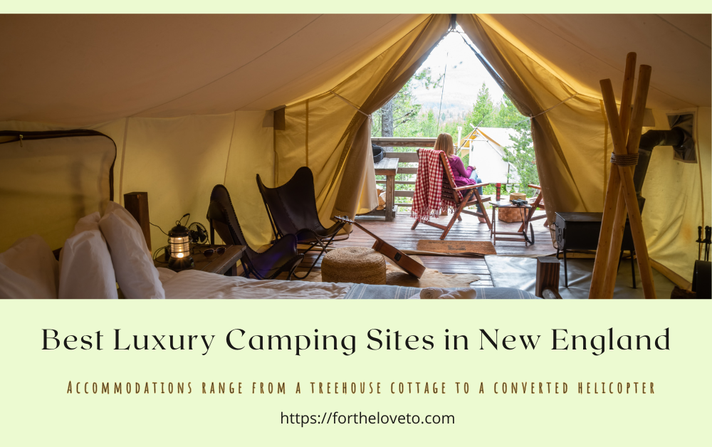 Best Luxury Camping Sites in New England post thumbnail image