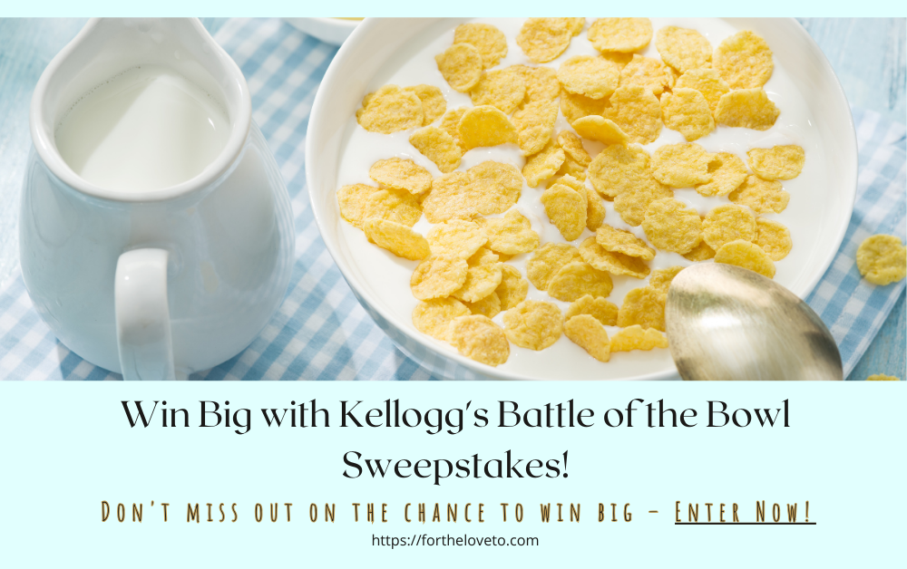 Win Big with Kellogg’s Battle of the Bowl Sweepstakes! post thumbnail image