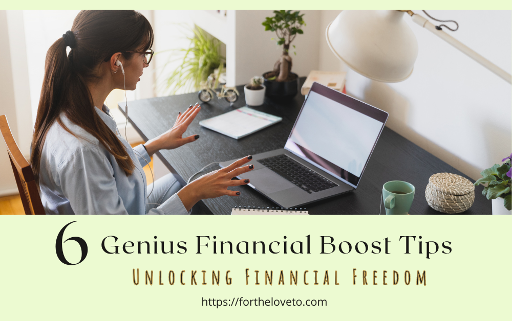 6 Genius Financial Boost Tips | Unlocking Financial Freedom post thumbnail image