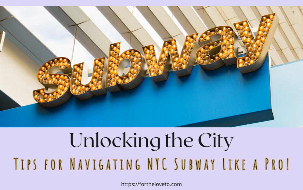 Tips for Navigating NYC Subway