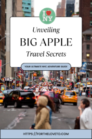 Unveiling Big Apple Travel Secrets
