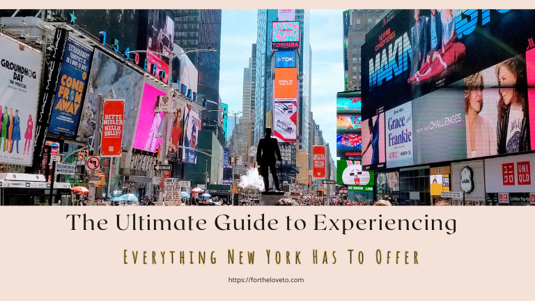 The Ultimate Guide to Experiencing Everything New York Has To Offer post thumbnail image