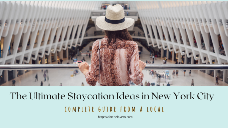 Staycation Ideas in New York City