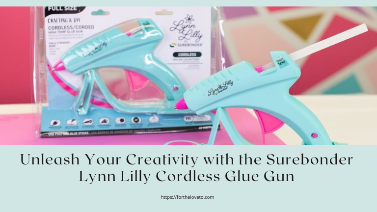Unleash Your Creativity with the Surebonder Lynn Lilly Cordless Glue Gun post thumbnail image