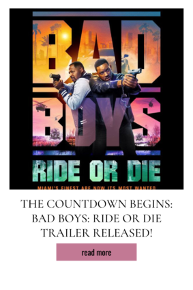 Bad Boys: Ride or Die trailer