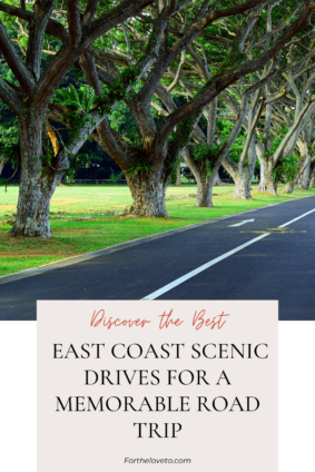 East Coast Scenic Drives