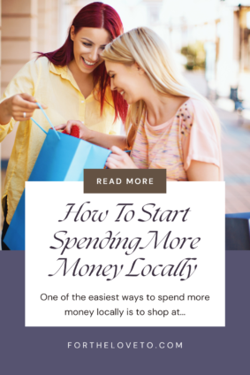 start spending more money locally