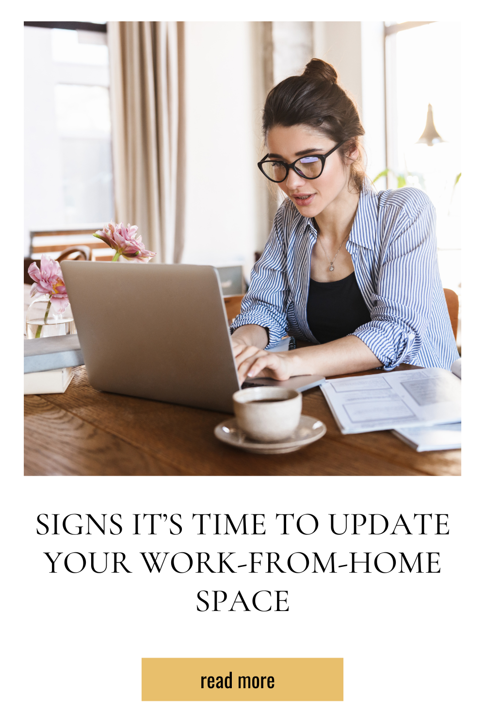 Signs It’s Time To Update Your Work-From-Home Space