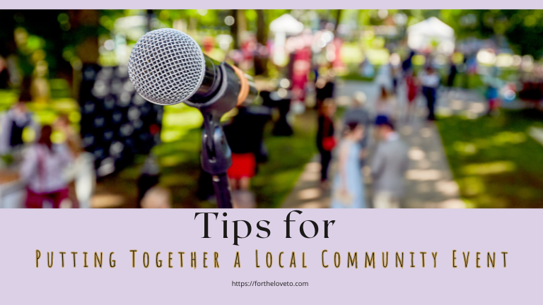 Tips for Putting Together a Local Community Event post thumbnail image