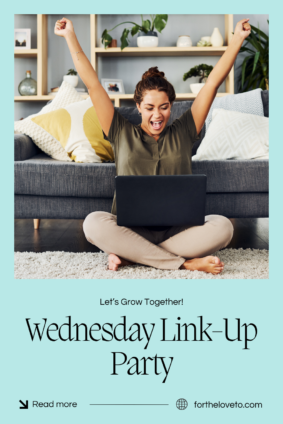 Add your blog post to the Wednesday link-up party to connect with other bloggers