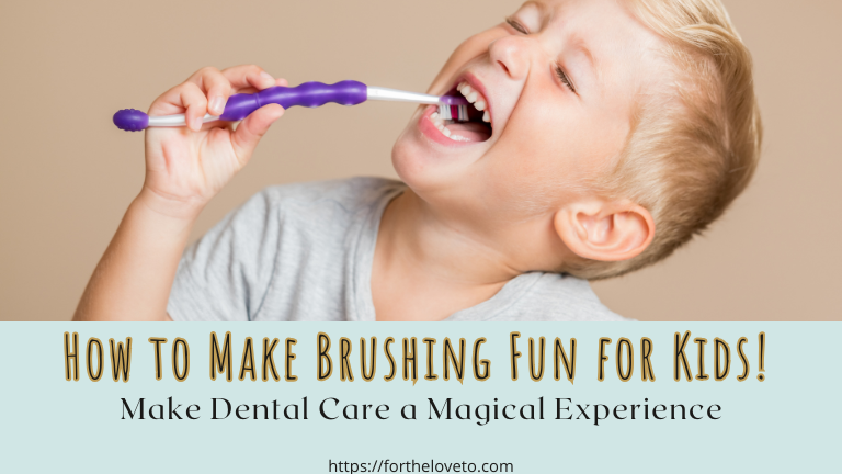 How to Make Brushing Fun for Kids! post thumbnail image