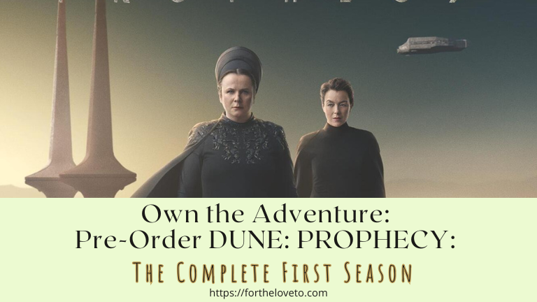 Where to Buy Dune Prophecy Blu-ray – The Complete First Season Is Almost Here! post thumbnail image