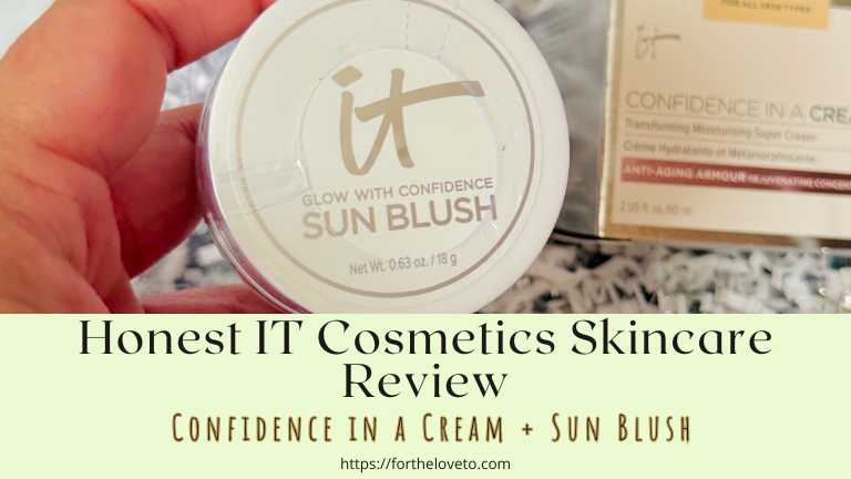 IT Cosmetics Glow-Up: Unboxing Confidence in a Cream, Sun Blush & More! post thumbnail image