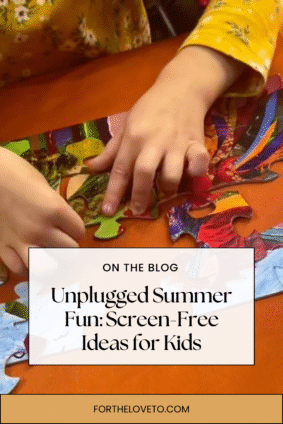 Child working on a colorful Summertime Collards puzzle on an orange table with text overlay reading “Unplugged Summer Fun: Screen-Free Ideas for Kids.