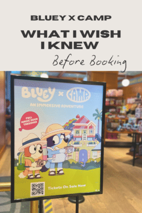 Bluey x CAMP sign inside CAMP store with tips parents wish they knew before booking