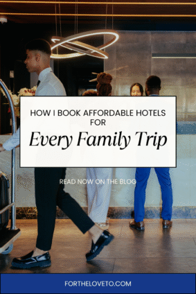 Hotel front desk with diverse guests checking in; text overlay reads “How I Book Affordable Hotels for Every Family Trip – Read Now on the Blog” – family travel budgeting and booking tips.