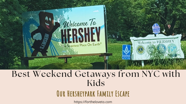 Best Weekend Getaways from NYC with Kids: Why We Keep Going Back to Hersheypark post thumbnail image