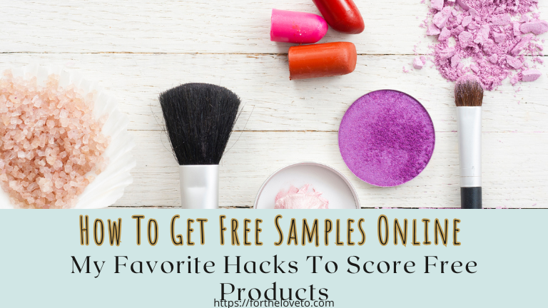 How to get free samples online with my favorite hacks to score free products and discover new brands