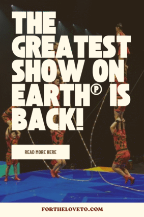 The Greatest Show On Earth® is back – Pinterest pin featuring acrobats balancing in human pyramids during Ringling Bros. and Barnum & Bailey® performance, promoting family fun and excitement.
