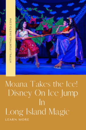 Moana performs Disney On Ice Jump In show at UBS Arena Long Island NY