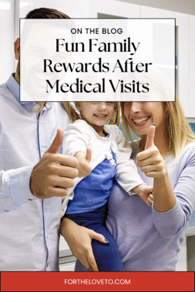 Happy family giving thumbs up after a successful dental check-up — Pinterest pin for Fun Family Rewards After Medical Visits on fortheloveto.com, highlighting positive family healthcare experiences and local dental care in Garden City NY.
Focus Keywords: family medical visits, positive dental experience, Garden City NY dentist