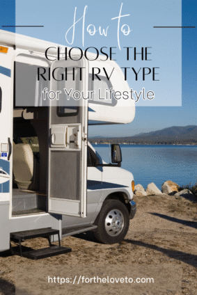 RV parked at a scenic lakeside campsite for a guide on RV types.