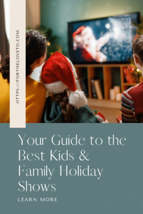 Mom and children wearing a Santa hat while watching a festive holiday show on Netflix, promoting the Best Kids and Family Holiday Shows Guide.