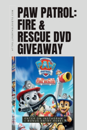 PAW Patrol Fire and Rescue DVD giveaway feature image with Marshall and Chase on the Fire & Rescue cover, promoting Instagram giveaway and blog bonus entry.