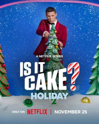 Netflix’s “Is It Cake? Holiday” Season 2 promotional poster featuring a contestant cutting into a Christmas tree-shaped cake, highlighted in a Netflix holiday guide.
