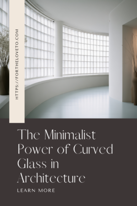 Curved glass in minimalist architecture showcasing a seamless glass block wall and natural light in a modern, open interior space