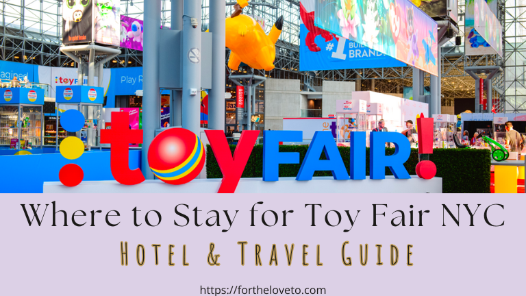 The Ultimate Guide to Toy Fair® 2026 in New York City — Dates, Trends & Where to Stay Near the Javits Center post thumbnail image