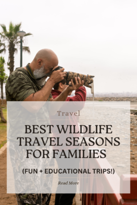 best wildlife travel seasons for families photographing nature on coastal boardwalk