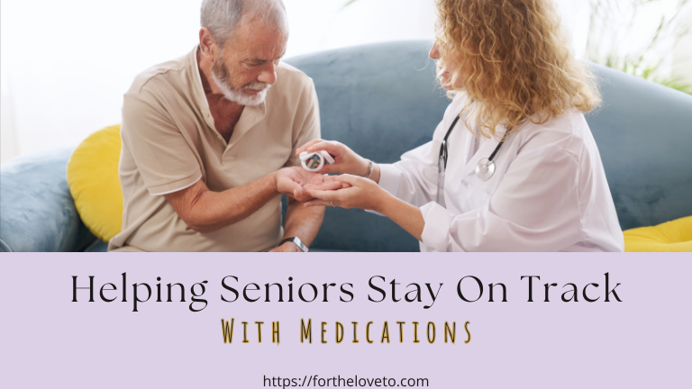 Helping Seniors Stay On Track With Medications post thumbnail image