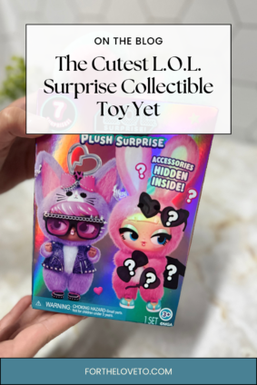 Pinterest pin for L.O.L. Surprise Plush Surprise review featuring holographic toy packaging and collectible plush surprise accessories for kids