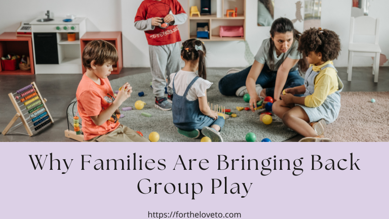Why Families Are Bringing Back Group Play post thumbnail image