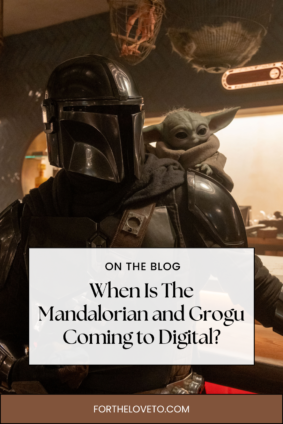 The Mandalorian and Grogu digital release featuring Din Djarin and Grogu with home release information