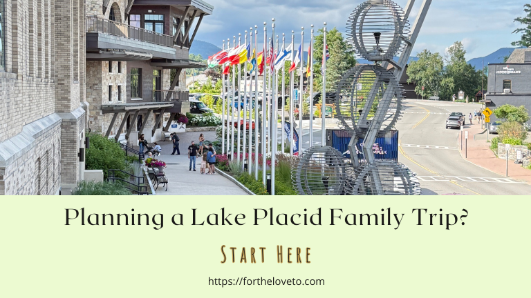 Things to Do in Lake Placid with Kids: Our Perfect One-Day Family Itinerary post thumbnail image