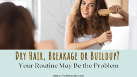 Woman brushing tangled hair with tips for dry hair, breakage, and hair care routine buildup