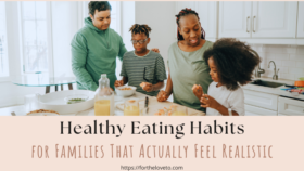 Family preparing a meal together in the kitchen while building healthy eating habits for families that feel realistic.