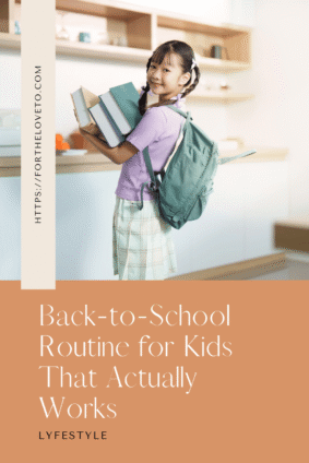 Back to school routine for kids that actually works with simple tips for smoother and less stressful school mornings